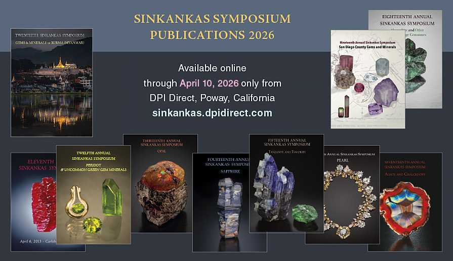 Sinkankas Symposium Publications 2026 -- orders accepted online until April 10, 2026